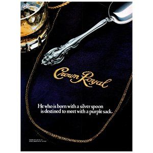 1981 Crown Royal Silver Spoon Destined To Meet Purple Sack Vintage Print Ad Art